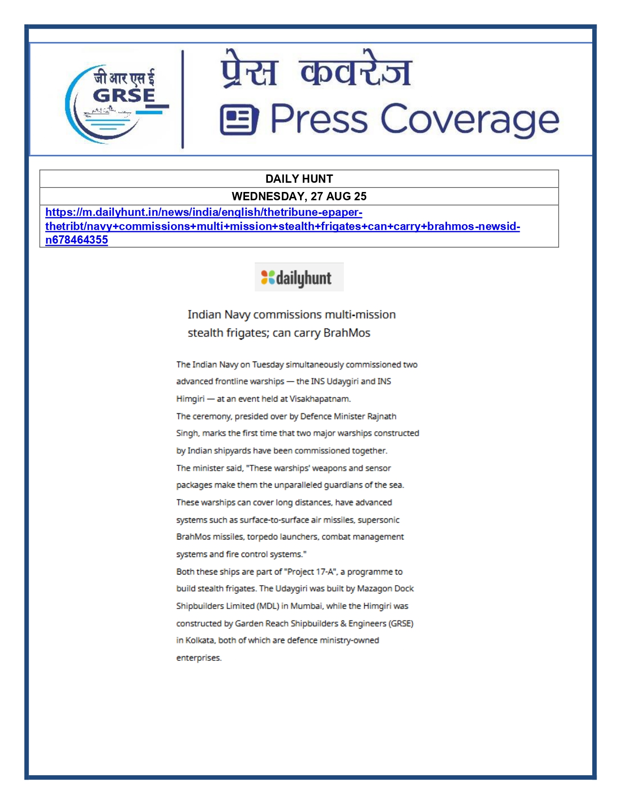 Press Coverage : 27 Aug 25:Defence Ministers commissions two multi-mission stealth frigates, INS Udaygiri and INS Himigiri